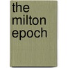 The Milton Epoch door Tom Stobart