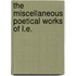 The Miscellaneous Poetical Works Of L.E.