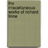 The Miscellaneous Works Of Richard Linne