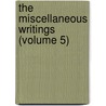 The Miscellaneous Writings (Volume 5) door John Fiske