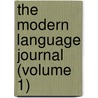 The Modern Language Journal (Volume 1) door National Federation of Associations