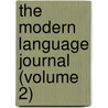 The Modern Language Journal (Volume 2) door National Federation of Associations