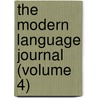 The Modern Language Journal (Volume 4) door National Federation of Associations