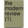 The Modern Review (1) by Richard Acland Armstrong