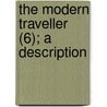 The Modern Traveller (6); A Description door Josiah Conder