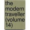 The Modern Traveller (Volume 14) by Josiah Conder