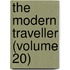 The Modern Traveller (Volume 20)
