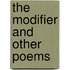 The Modifier And Other Poems