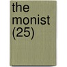 The Monist (25) by Edward C. Hegeler