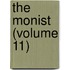 The Monist (Volume 11)