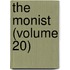 The Monist (Volume 20)