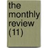 The Monthly Review (11)