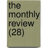 The Monthly Review (28) by Ralph Griffiths
