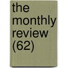 The Monthly Review (62) door Ralph Griffiths