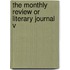 The Monthly Review Or Literary Journal V