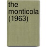 The Monticola (1963) by West Virginia University