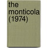 The Monticola (1974) by West Virginia University