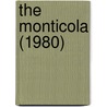 The Monticola (1980) door West Virginia University