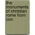 The Monuments Of Christian Rome From Con