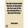 The Most Delectable History Of Reynard T door Reynard