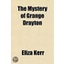 The Mystery Of Grange Drayton