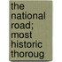 The National Road; Most Historic Thoroug