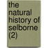 The Natural History Of Selborne (2)