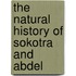 The Natural History Of Sokotra And Abdel