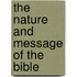 The Nature And Message Of The Bible