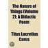 The Nature Of Things (Volume 2); A Didac