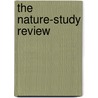 The Nature-Study Review door Maurice Alpheus Bigelow