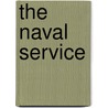 The Naval Service door William Nugent Glascock