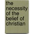 The Necessity Of The Belief Of Christian