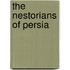 The Nestorians Of Persia