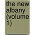 The New Albany (Volume 1)
