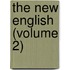 The New English (Volume 2)