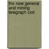 The New General And Mining Telegraph Cod
