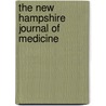 The New Hampshire Journal Of Medicine door Unknown Author