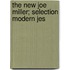 The New Joe Miller; Selection Modern Jes