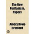 The New Puritanism; Papers