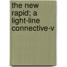 The New Rapid; A Light-Line Connective-V door Charles Eugene McKee
