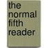 The Normal Fifth Reader