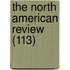 The North American Review (113)