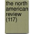 The North American Review (117)