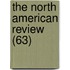 The North American Review (63)