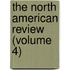 The North American Review (Volume 4)