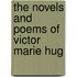 The Novels And Poems Of Victor Marie Hug