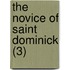 The Novice Of Saint Dominick (3)
