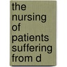 The Nursing Of Patients Suffering From D door Bedford Fenwick