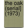 The Oak (Serial] (1973) door Louisburg College